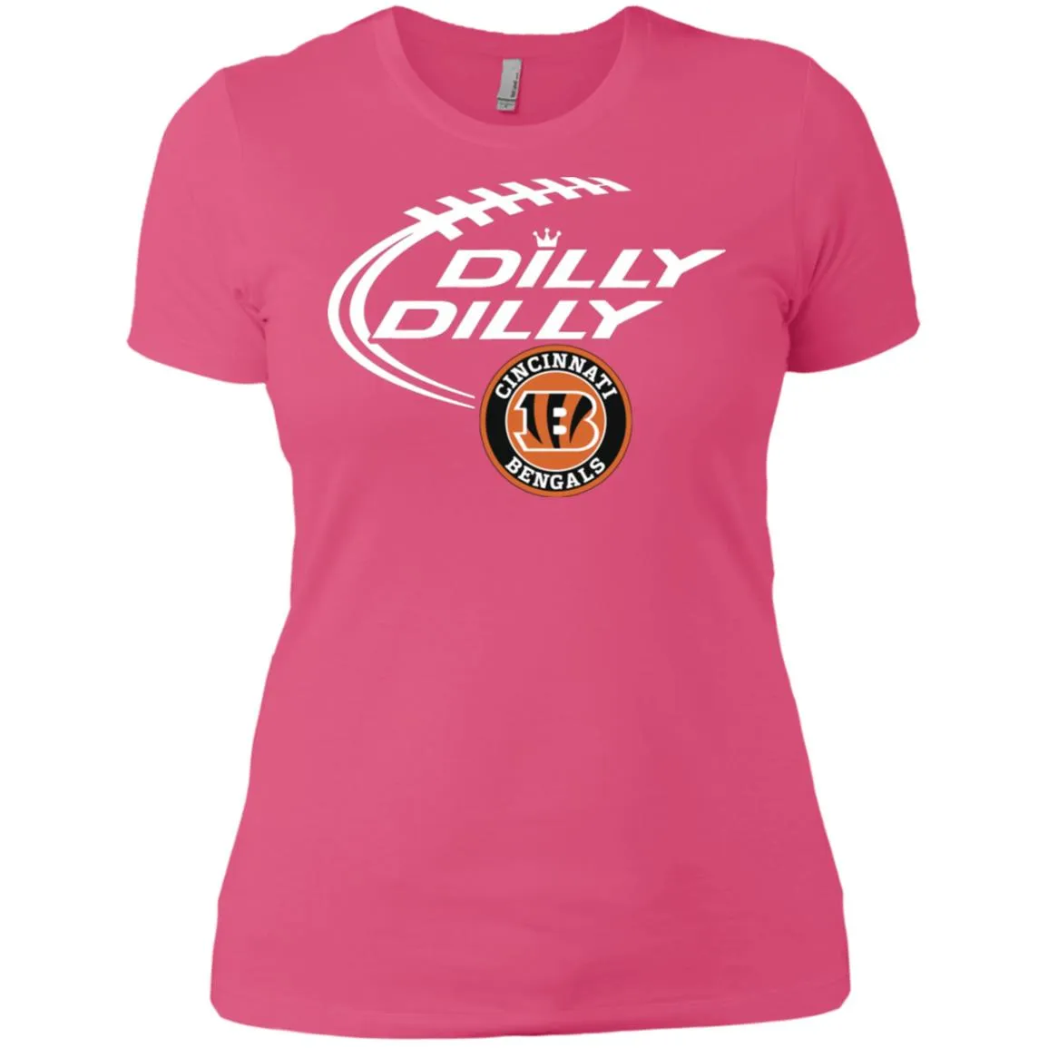 Dilly Dilly Cincinnati Bengal Nfl Football Women T-Shirt
